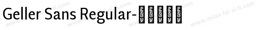 Geller Sans Regular字体转换
